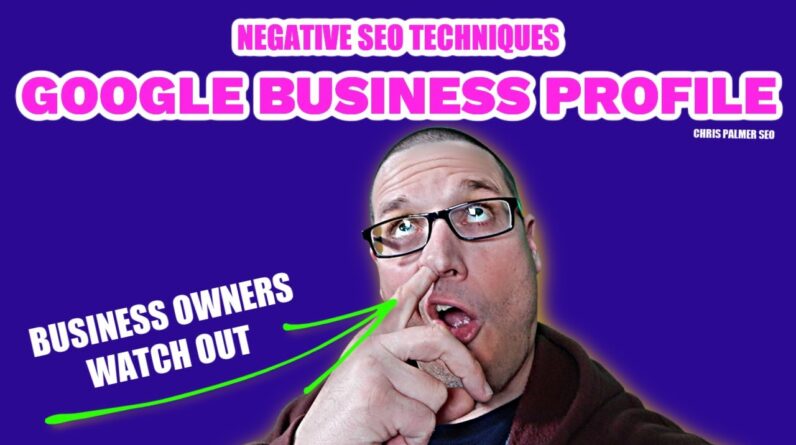 Negative Google Business Profile Techniques 2 Negative Google Business Profile Techniques