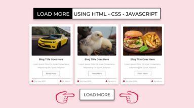 How To Add 'Load More' Button In Your Website Using HTML - CSS - JavaScript 2 How To Add 'Load More' Button In Your Website Using HTML - CSS - JavaScript