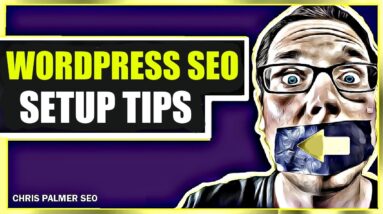 Wordpress SEO Setup Tips