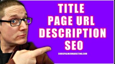 How To Write  Page Titles URLs and Meta Descriptions for SEO 2022