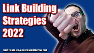 Link Building Strategies for Higher Rankings on Google in 2022