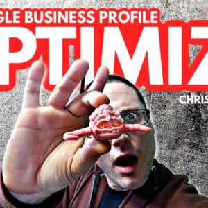 Google Business Profile Optimization - How to Optimize Listing