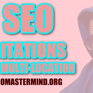 Advanced Multiple Location Local SEO Citation Building