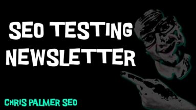 SEO Newsletter - Search Engine Optimization SEO Testing