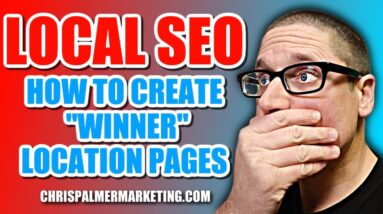Local SEO: How to Create Location Pages that Rank on Google in 2023