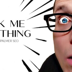 Chris Palmer SEO - Ask Me Anything About Search Engine Optimization SEO
