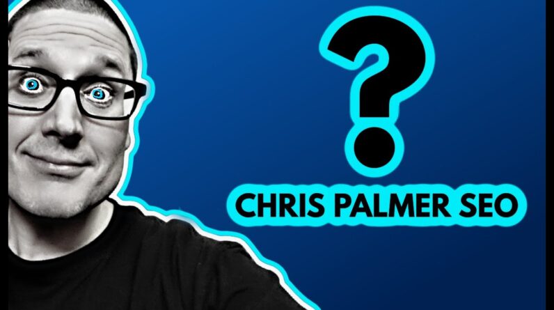 Chris Palmer - Chris Palmer SEO 12 Chris Palmer - Chris Palmer SEO