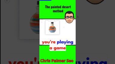 SEO: The Painted Desert Method #seo