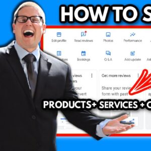How To Setup Google Business Profile Services Categories And Products