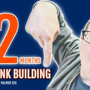 12 Months Link Building For Local SEO